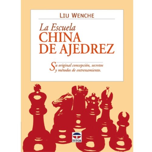 La escuela china de Ajedrez
