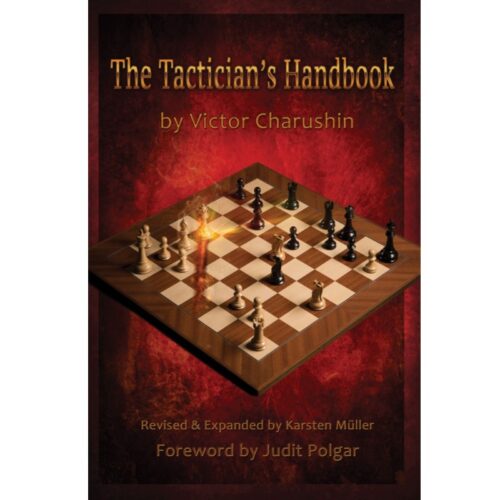 The Tactician's Handbook: Revised & Expanded by Karsten Müller