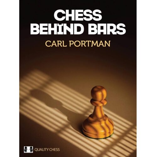 Chess Behind Bars (hardcover)