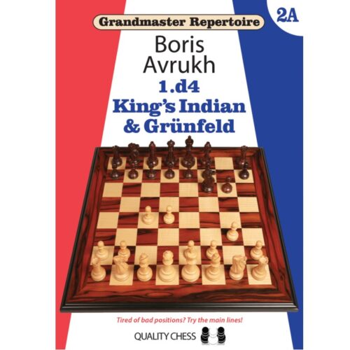 Grandmaster Repertoire 2A - King's Indian and Grunfeld