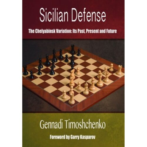 Sicilian Defense The Chelyabinsk Variation