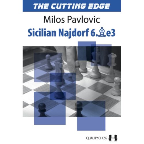 The Cutting Edge 2 - Sicilian Najdorf 6.Ae3 por Milos Pavlovic