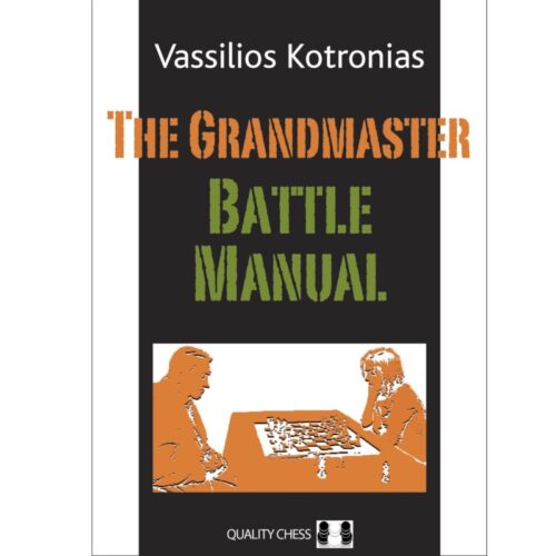 The Grandmaster Battle Manual
