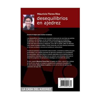 Desequilibrios en Ajedrez Mauricio Flores Ríos
